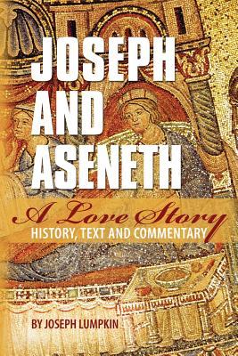 Imagen del vendedor de Joseph and Aseneth, a Love Story: History, Text, and Commentary (Paperback or Softback) a la venta por BargainBookStores