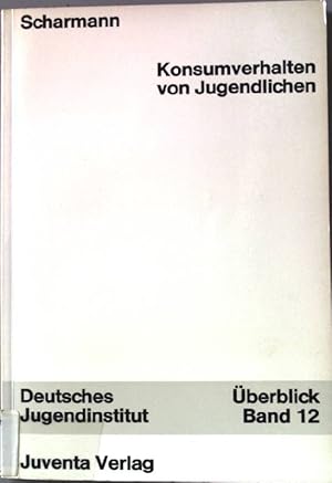 Seller image for Konsumverhalten von Jugendlichen. Deutsches Jugendinistitut - berblick Band 12. for sale by books4less (Versandantiquariat Petra Gros GmbH & Co. KG)