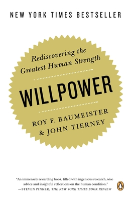 Imagen del vendedor de Willpower: Rediscovering the Greatest Human Strength (Paperback or Softback) a la venta por BargainBookStores