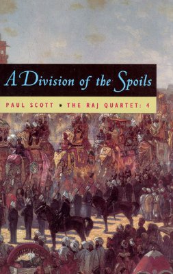 Immagine del venditore per The Raj Quartet, Volume 4: A Division of Spoils (Paperback or Softback) venduto da BargainBookStores