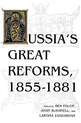 Image du vendeur pour Russiaas Great Reforms, 1855a1881 (Paperback or Softback) mis en vente par BargainBookStores