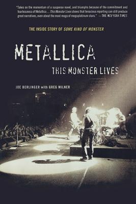 Bild des Verkufers fr Metallica: This Monster Lives: The Inside Story of Some Kind of Monster (Paperback or Softback) zum Verkauf von BargainBookStores