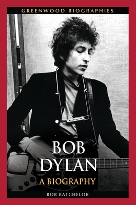 Bild des Verkufers fr Bob Dylan: A Biography (Hardback or Cased Book) zum Verkauf von BargainBookStores