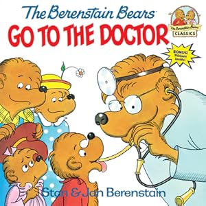 Seller image for The Berenstain Bears Go to the Doctor (Paperback or Softback) for sale by BargainBookStores