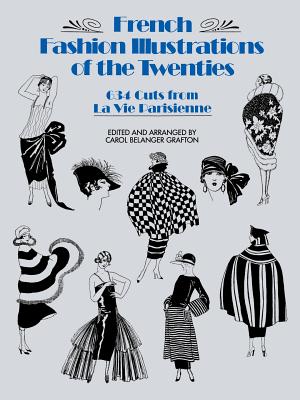 Immagine del venditore per French Fashion Illustrations of the Twenties: 634 Cuts from La Vie Parisienne (Paperback or Softback) venduto da BargainBookStores