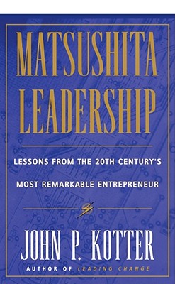 Immagine del venditore per Matsushita: Lessons from the 20th Century's Most Remarkable Entrepreneur (Hardback or Cased Book) venduto da BargainBookStores