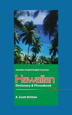 Seller image for Hawaiian Dictionary & Phrasebook: Hawaiian-English/English-Hawaiian (Paperback or Softback) for sale by BargainBookStores