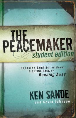 Seller image for The Peacemaker: Handling Conflict Without Fighting Back or Running Away (Paperback or Softback) for sale by BargainBookStores