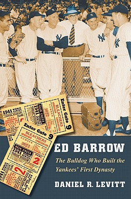 Seller image for Ed Barrow: The Bulldog Who Built the Yankees' First Dynasty (Paperback or Softback) for sale by BargainBookStores