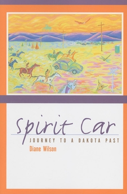Seller image for Spirit Car: Journey to a Dakota Past (Paperback or Softback) for sale by BargainBookStores