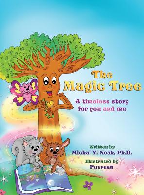 Seller image for The Magic Tree: Award-Winning Children's Book ((Recipient of the Prestigious Mom's Choice Award) (Hardback or Cased Book) for sale by BargainBookStores