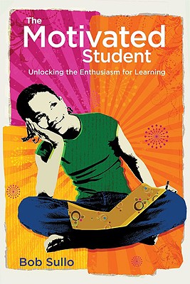 Imagen del vendedor de Motivated Student: Unlocking the Enthusiasm for Learning (Paperback or Softback) a la venta por BargainBookStores