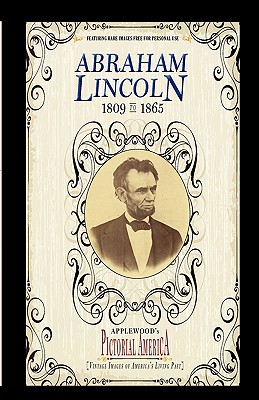 Seller image for Abraham Lincoln (PIC Am-Old): Vintage Images of America's Living Past (Paperback or Softback) for sale by BargainBookStores