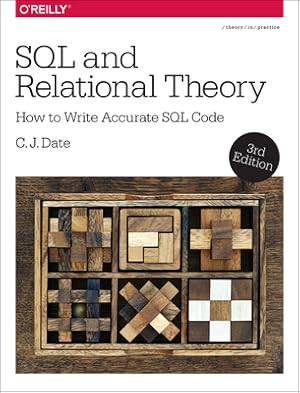 Seller image for SQL and Relational Theory: How to Write Accurate SQL Code (Paperback or Softback) for sale by BargainBookStores