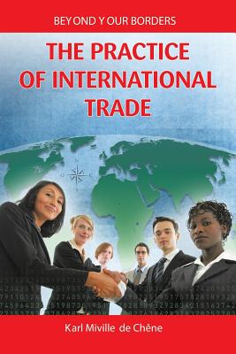 Bild des Verkufers fr The Practice of International Trade (Paperback or Softback) zum Verkauf von BargainBookStores