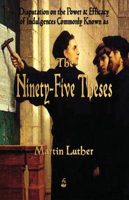 Seller image for Martin Luther's 95 Theses (Paperback or Softback) for sale by BargainBookStores