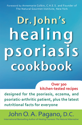 Imagen del vendedor de Dr. John's Healing Psoriasis Cookbook (Hardback or Cased Book) a la venta por BargainBookStores