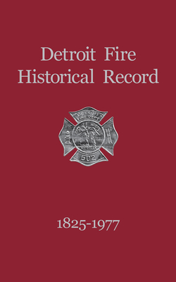 Seller image for Detroit Fire Historical Record 1825-1977 (Paperback or Softback) for sale by BargainBookStores