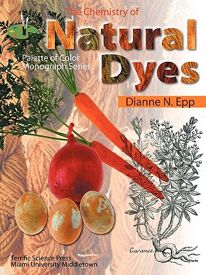 Imagen del vendedor de The Chemistry of Natural Dyes (Paperback or Softback) a la venta por BargainBookStores