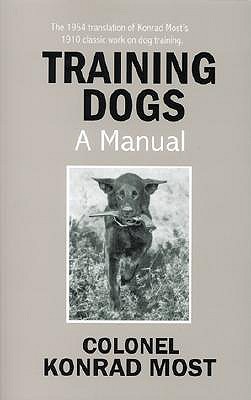 Seller image for Training Dogs: A Manual (Paperback or Softback) for sale by BargainBookStores