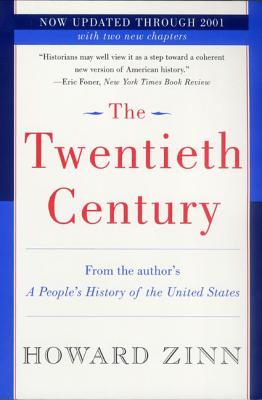 Seller image for The Twentieth Century: A People's History (Paperback or Softback) for sale by BargainBookStores