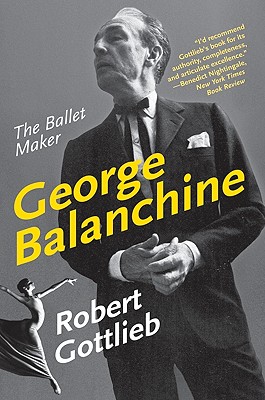 Seller image for George Balanchine: The Ballet Maker (Paperback or Softback) for sale by BargainBookStores