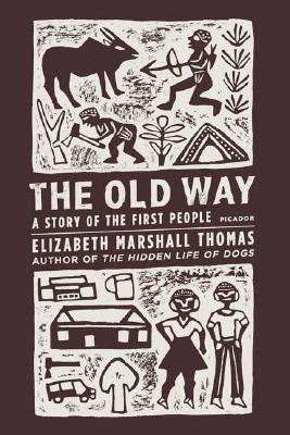 Seller image for The Old Way: A Story of the First People (Paperback or Softback) for sale by BargainBookStores