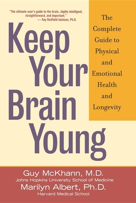 Seller image for Keep Your Brain Young: The Complete Guide to Physical and Emotional Health and Longevity (Paperback or Softback) for sale by BargainBookStores