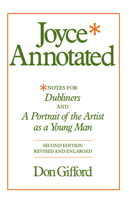 Immagine del venditore per Joyce Annotated: Notes for Dubliners and a Portrait of the Artist as a Young Man (Paperback or Softback) venduto da BargainBookStores