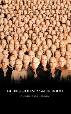 Imagen del vendedor de Being John Malkovich: A Screenplay (Paperback or Softback) a la venta por BargainBookStores