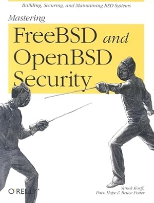 Imagen del vendedor de Mastering FreeBSD and OpenBSD Security (Paperback or Softback) a la venta por BargainBookStores