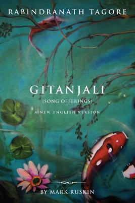 Seller image for Gitanjali (Song Offerings) a New English Version (Paperback or Softback) for sale by BargainBookStores