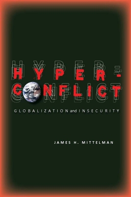 Bild des Verkufers fr Hyperconflict: Globalization and Insecurity (Paperback or Softback) zum Verkauf von BargainBookStores