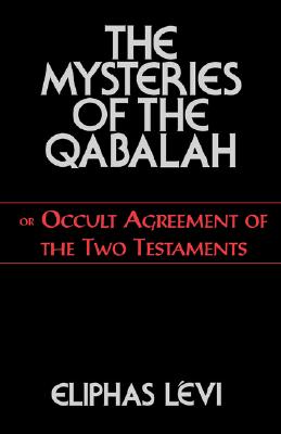 Imagen del vendedor de Mysteries of the Qabalah (Paperback or Softback) a la venta por BargainBookStores