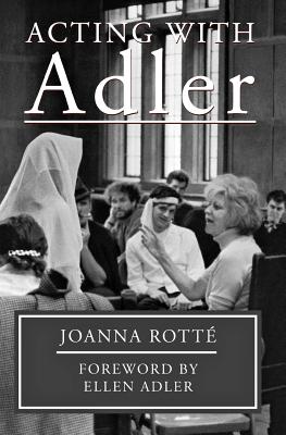 Bild des Verkufers fr Acting with Adler: Foreword by Ellen Adler (Paperback or Softback) zum Verkauf von BargainBookStores