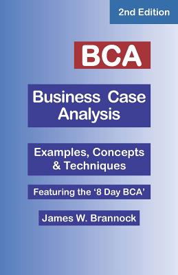 Seller image for Bca Business Case Analysis: Second Edition (Paperback or Softback) for sale by BargainBookStores