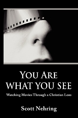 Seller image for You Are What You See: Watching Movies Through a Christian Lens (Paperback or Softback) for sale by BargainBookStores