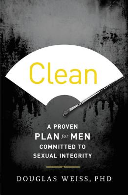 Imagen del vendedor de Clean: A Proven Plan for Men Committed to Sexual Integrity (Paperback or Softback) a la venta por BargainBookStores