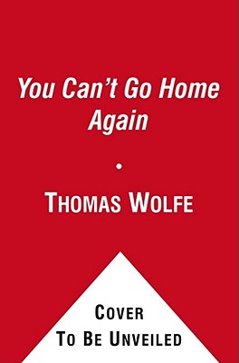 Bild des Verkufers fr You Can't Go Home Again (Paperback or Softback) zum Verkauf von BargainBookStores