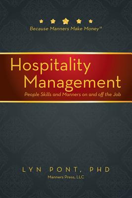 Seller image for Hospitality Management: People Skills and Manners on and Off the Job (Paperback or Softback) for sale by BargainBookStores
