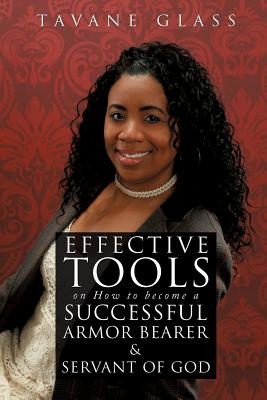 Bild des Verkufers fr Effective Tools on How to Become a Successful Armor Bearer and Servant of God (Paperback or Softback) zum Verkauf von BargainBookStores