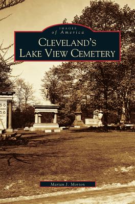 Seller image for Cleveland's Lake View Cemetery (Hardback or Cased Book) for sale by BargainBookStores