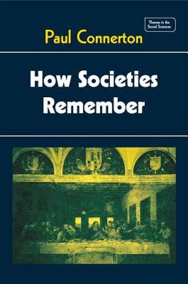 Imagen del vendedor de How Societies Remember (Paperback or Softback) a la venta por BargainBookStores