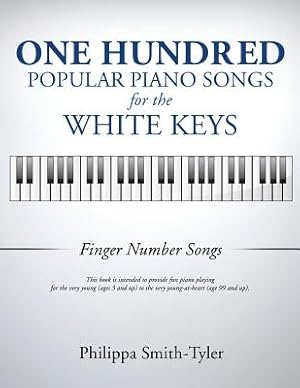 Immagine del venditore per One Hundred Popular Piano Songs for the White Keys (Paperback or Softback) venduto da BargainBookStores