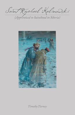 Seller image for Saint Raphael Kalinowski: Apprenticed to Sainthood in Siberia (Paperback or Softback) for sale by BargainBookStores