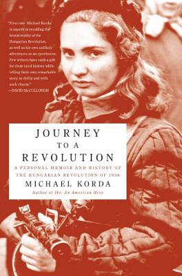 Seller image for Journey to a Revolution: A Personal Memoir and History of the Hungarian Revolution of 1956 (Paperback or Softback) for sale by BargainBookStores