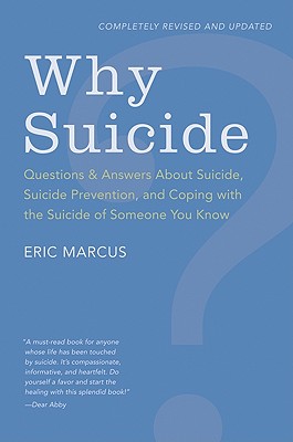 Seller image for Why Suicide?: Questions and Answers about Suicide, Suicide Prevention, and Coping with the Suicide of Someone You Know (Paperback or Softback) for sale by BargainBookStores