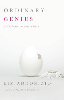 Seller image for Ordinary Genius: A Guide for the Poet Within (Paperback or Softback) for sale by BargainBookStores