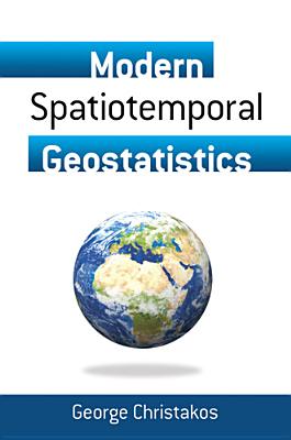 Seller image for Modern Spatiotemporal Geostatistics (Paperback or Softback) for sale by BargainBookStores