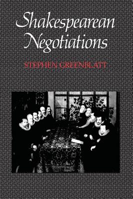 Image du vendeur pour Shakespearean Negotiations: The Circulation of Social Energy in Renaissance England (Paperback or Softback) mis en vente par BargainBookStores